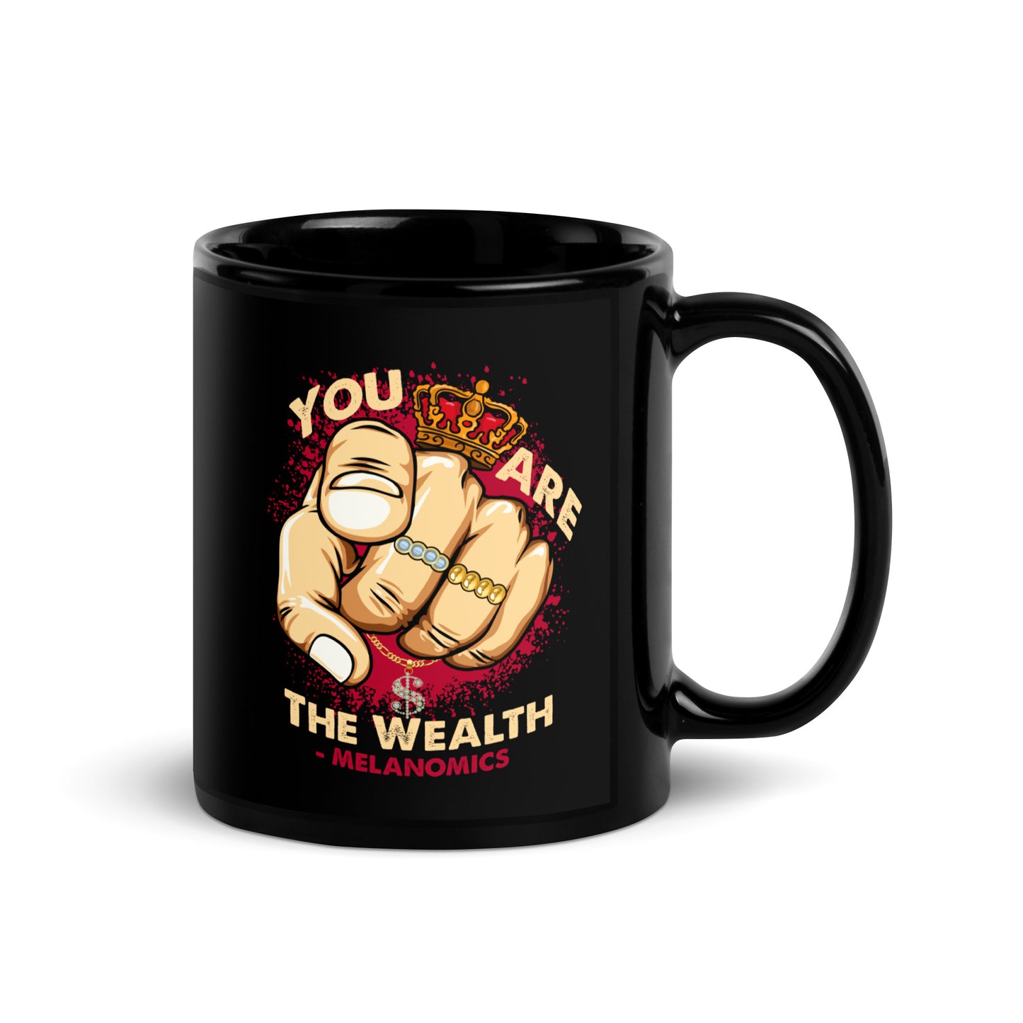 You Are The Wealth Black Glossy Mug