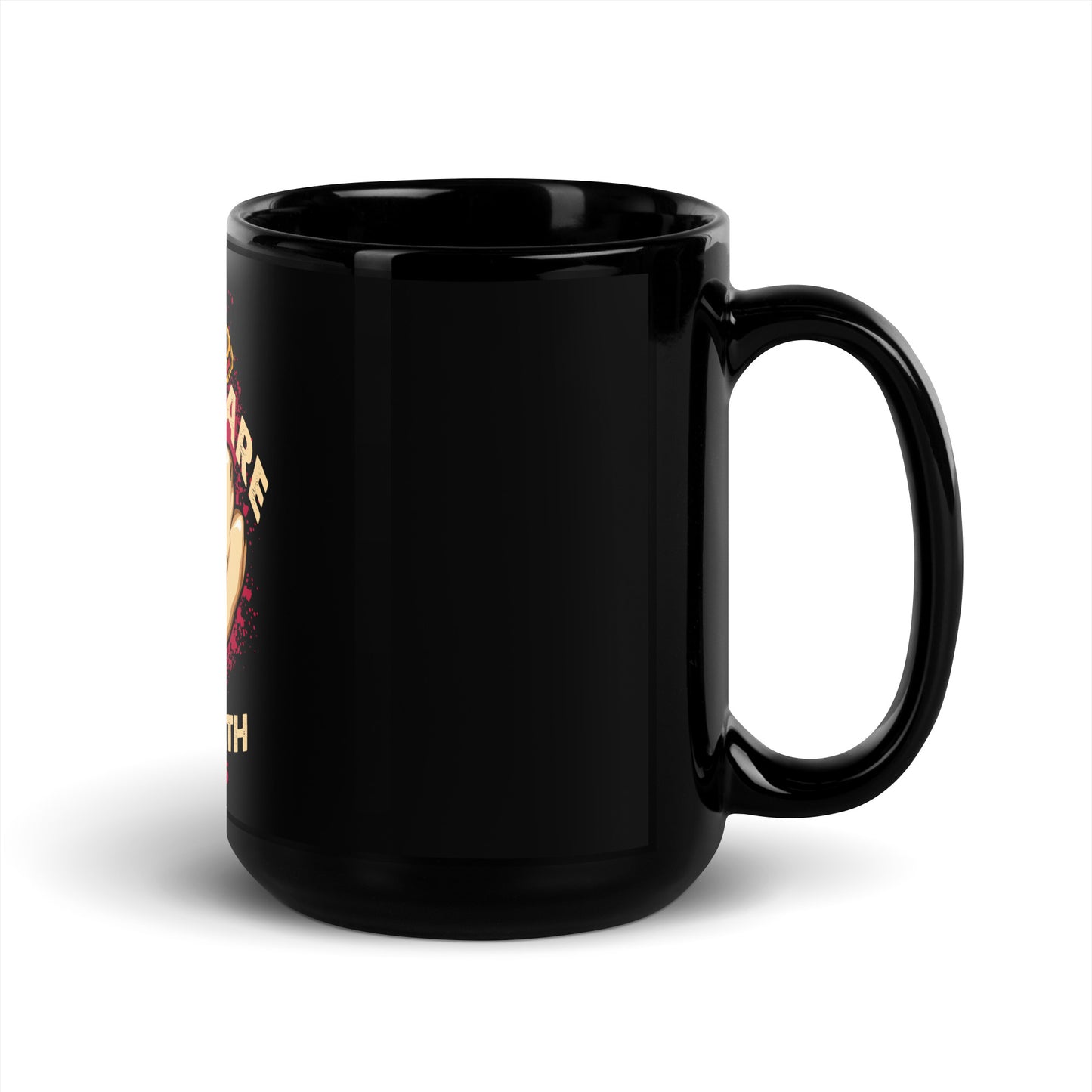 You Are The Wealth Black Glossy Mug